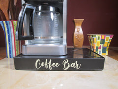 Coffee Bar - Coffee Station Overflow Deck Coffee Accessory with words applied in vinyl, perfect coffee lovers gift or for your coffee bar decor.