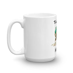 Take a Hike - Coffee Mug