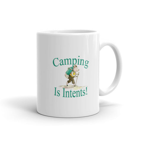 Camping is Intents! Coffee Mug