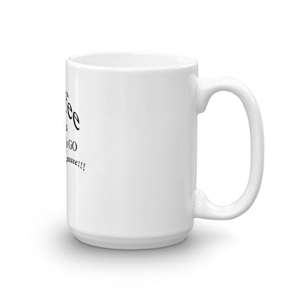 Coffee make your brain go Weeeeee - Coffee Mug – Just In Case Deck