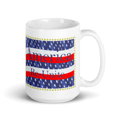 America Re-Unite coffee mug, Valentine's Day Gift For Him Her, Boyfriend Coffee Mug, Mug Gift, Girlfriend gift, Office Gift, Mothers Day,